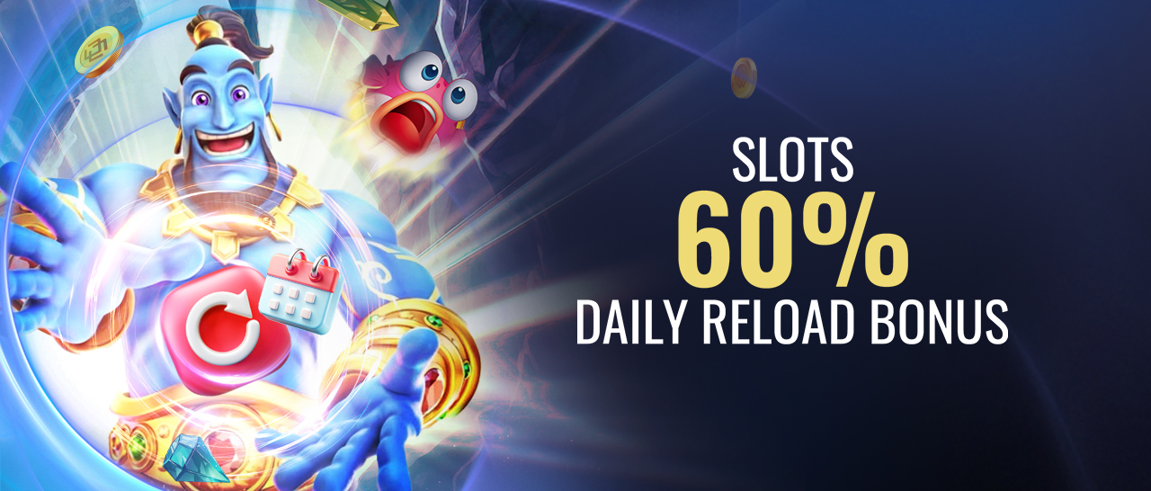 Slots 60% Daily Reload Bonus 3,000 BDT