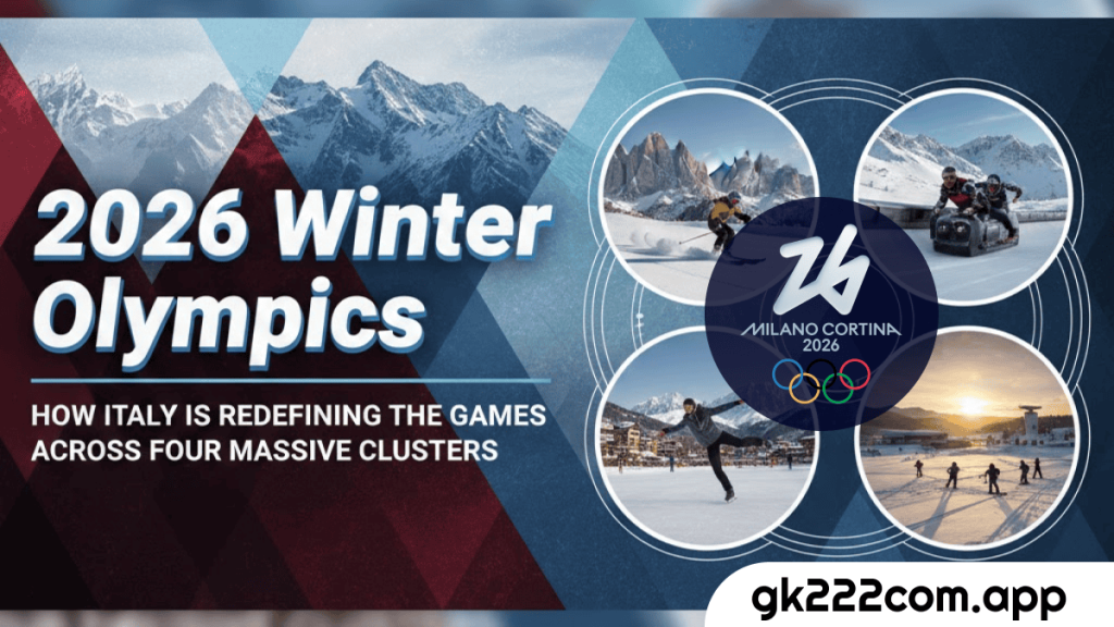 472026 Winter Olympics How Italy is Redefining the Games Across Four Massive Clusters